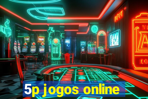 5p jogos online